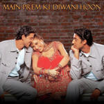 Main Prem Ki Diwani Hoon (2003) Mp3 Songs